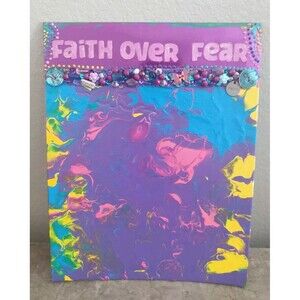 Faith Over Fear Mixed Media Acrylic Pour Inspirational Art Canvas Wall Decor